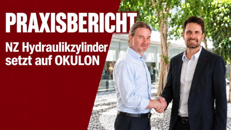 Beitragsbild: NZ Hydraulikzylinder setzt künftig auf OKULON